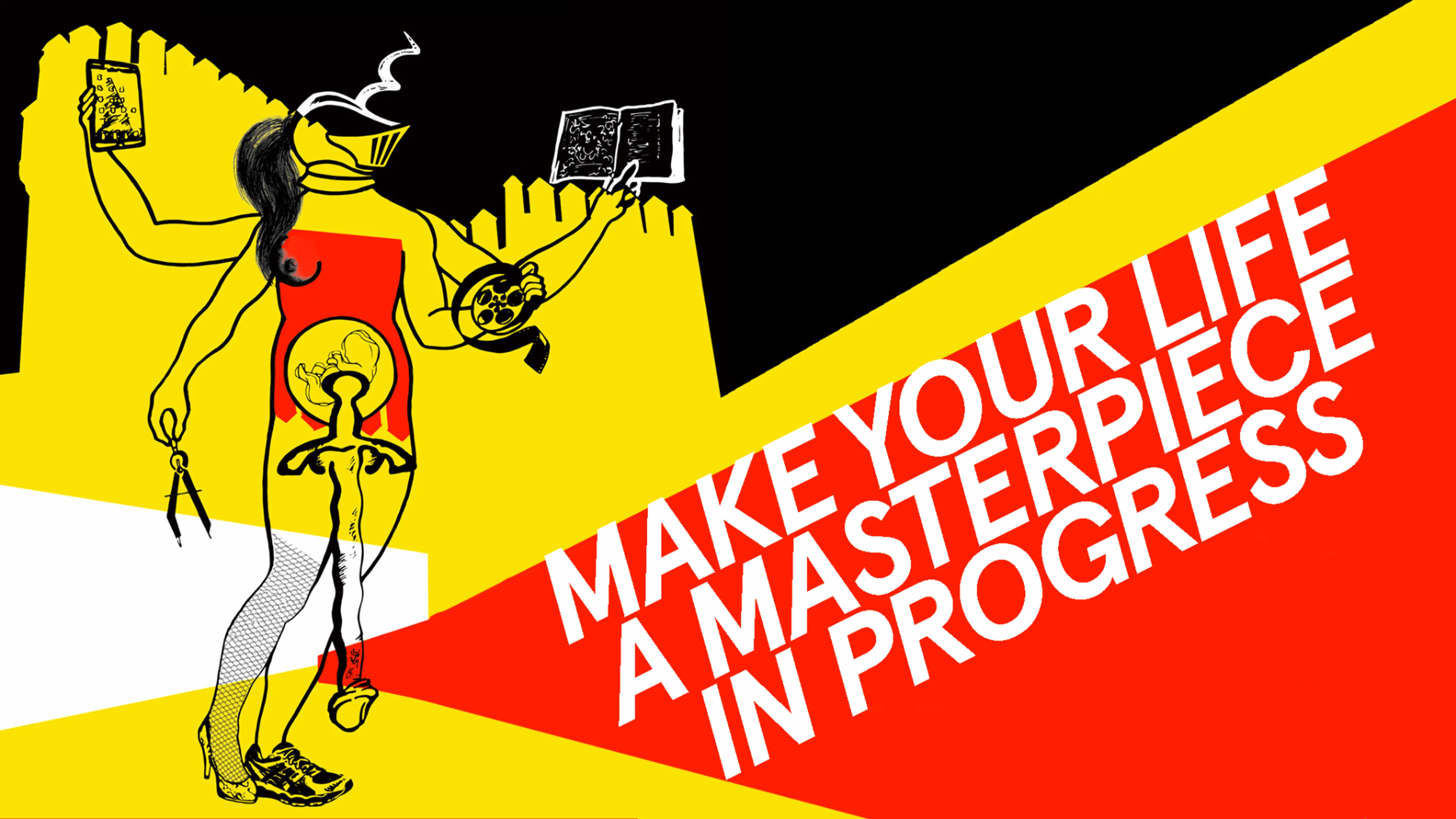 Make Your Life a Masterpiece in Progress poster